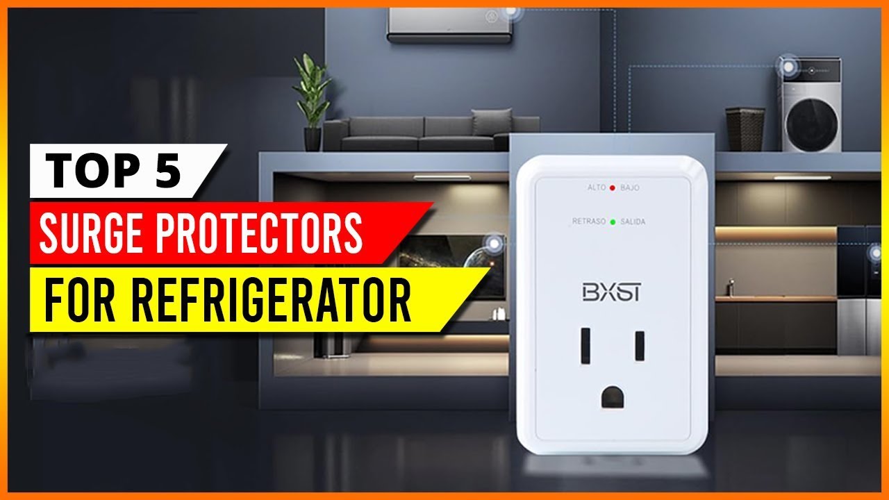 Top 5 Best Surge Protectors for Refrigerator [Review] - Electronic  Surge/Voltage Protector [2023] 